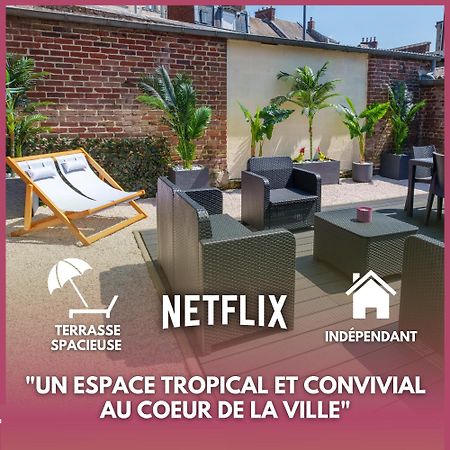 L'Escale Tropicale, Appartement Independant Avec Terrasse Privative Saint-Quentin  Dış mekan fotoğraf